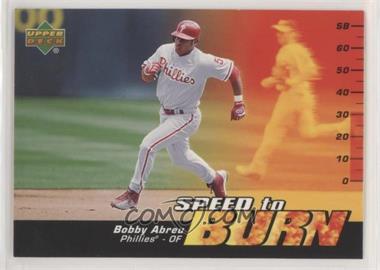 2006 Upper Deck - Speed to Burn #SB-14 - Bobby Abreu