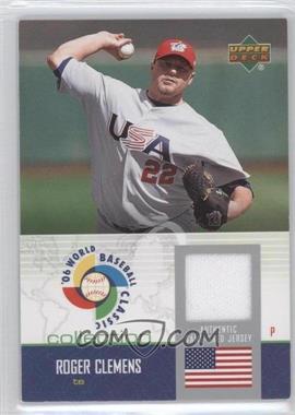 2006 Upper Deck - World Baseball Classic Collection #WBC-RC - Roger Clemens