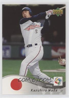 2006 Upper Deck - World Baseball Classic #32 - Kazuhiro Wada