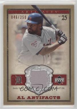 2006 Upper Deck Artifacts - AL Artifacts - Red #AL-DY - Dmitri Young /250