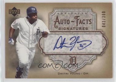 2006 Upper Deck Artifacts - Auto-Facts #AF-DY - Dmitri Young /300
