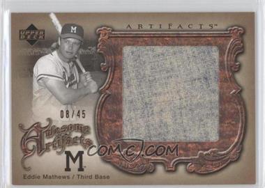 2006 Upper Deck Artifacts - Awesome Artifacts #AA-EM - Eddie Mathews /45