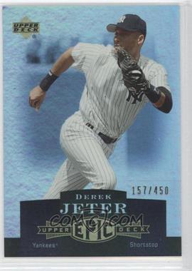 2006 Upper Deck Epic - [Base] #169 - Derek Jeter /450
