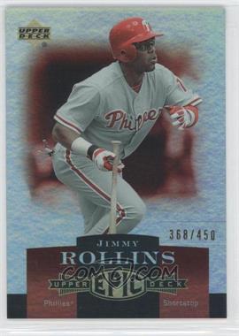 2006 Upper Deck Epic - [Base] #193 - Jimmy Rollins /450