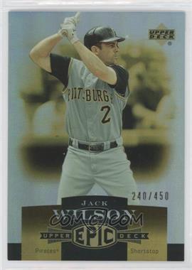 2006 Upper Deck Epic - [Base] #198 - Jack Wilson /450