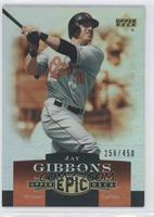 Jay Gibbons #/450