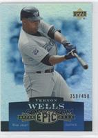 Vernon Wells #/450