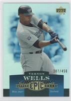 Vernon Wells #/450