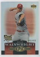 Adam Wainwright #/450