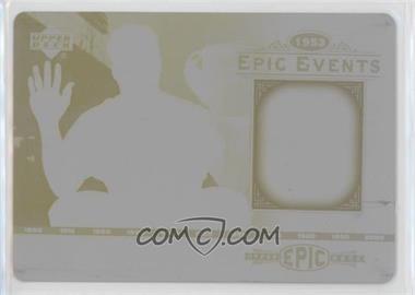 2006 Upper Deck Epic - Events - Printing Plate Yellow #EE92 - Roy Campanella /1