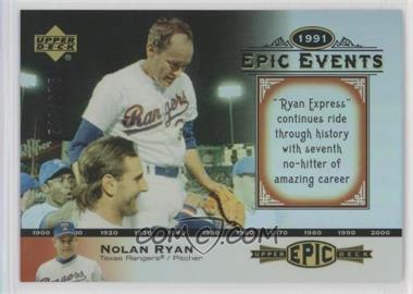 2006 Upper Deck Epic - Events #EE80 - Nolan Ryan /675