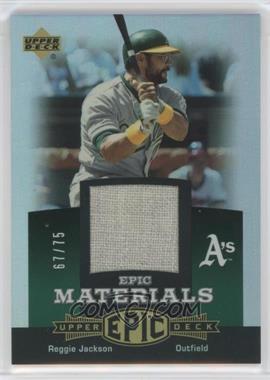 2006 Upper Deck Epic - Materials - Dark Green #EM-RE1 - Reggie Jackson /75