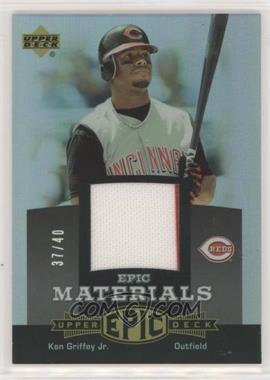 2006 Upper Deck Epic - Materials - Grey #EM-KG1 - Ken Griffey Jr. /40 [EX to NM]