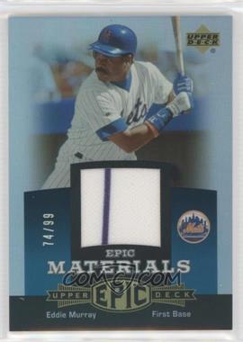 2006 Upper Deck Epic - Materials - Teal #EM-EM1 - Eddie Murray /99