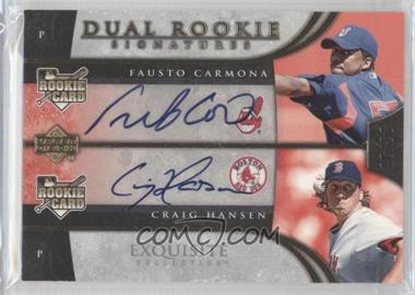 2006 Upper Deck Exquisite Collection - [Base] #2 - Dual Rookie Signatures - Fausto Carmona, Craig Hansen /55