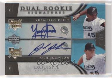 2006 Upper Deck Exquisite Collection - [Base] #27 - Dual Rookie Signatures - Yusmeiro Petit, Josh Johnson /55