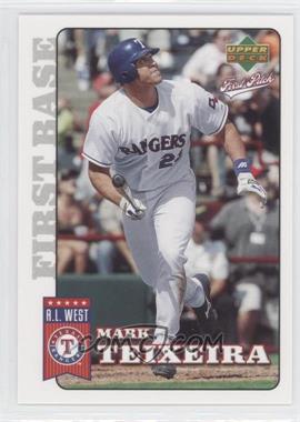 2006 Upper Deck First Pitch - [Base] #198 - Mark Teixeira