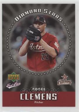 2006 Upper Deck First Pitch - Diamond Stars #DS-15 - Roger Clemens