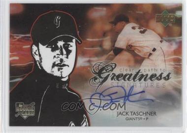 2006 Upper Deck Future Stars - [Base] #129 - Clear Path to Greatness Signatures - Jack Taschner