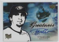 Clear Path to Greatness Signatures - Ty Taubenheim