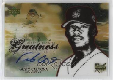 2006 Upper Deck Future Stars - [Base] #94 - Clear Path to Greatness Signatures - Fausto Carmona [Good to VG‑EX]