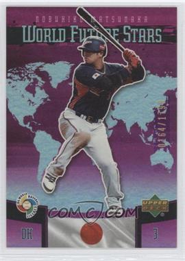 2006 Upper Deck Future Stars - World Future Stars - Purple #WBC-12 - Nobuhiko Matsunaka /1799