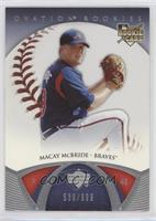 Macay McBride #/999