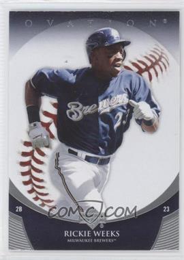 2006 Upper Deck Ovation - [Base] #17 - Rickie Weeks