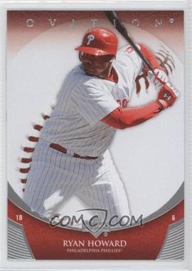 2006 Upper Deck Ovation - [Base] #56 - Ryan Howard