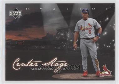 2006 Upper Deck Ovation - Center Stage #CS-AP - Albert Pujols