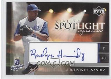 2006 Upper Deck Ovation - Spotlight Signatures #SS-RH - Runelvys Hernandez