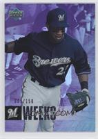 Rickie Weeks #/150