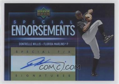 2006 Upper Deck Special F/X - Special Endorsements #SE-DW - Dontrelle Willis