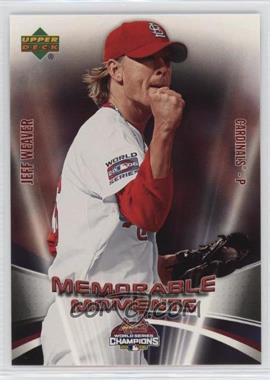 2006 Upper Deck St. Louis Cardinals Champions Memorable Moments - [Base] #MM9 - Jeff Weaver