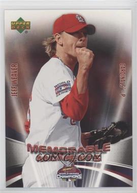 2006 Upper Deck St. Louis Cardinals Champions Memorable Moments - [Base] #MM9 - Jeff Weaver