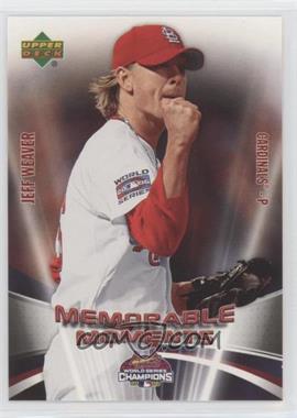 2006 Upper Deck St. Louis Cardinals Champions Memorable Moments - [Base] #MM9 - Jeff Weaver