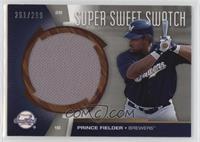 Prince Fielder #/299