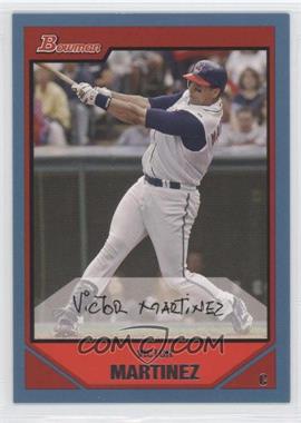 2007 Bowman - [Base] - Blue #192 - Victor Martinez /500