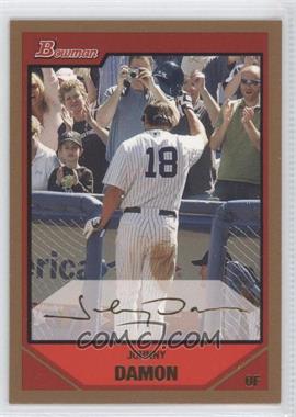 2007 Bowman - [Base] - Gold #180 - Johnny Damon