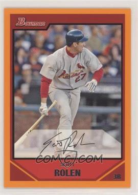 2007 Bowman - [Base] - Orange #148 - Scott Rolen /250