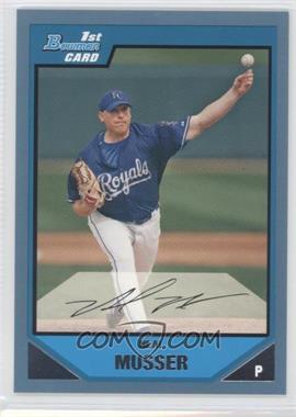 2007 Bowman - Prospects - Blue #BP70 - Neal Musser /500