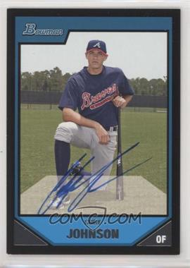 2007 Bowman - Prospects #BP118 - Cody Johnson