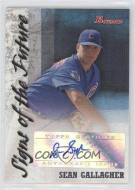 2007 Bowman - Signs of the Future #SOF-SG - Sean Gallagher