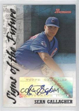 2007 Bowman - Signs of the Future #SOF-SG - Sean Gallagher