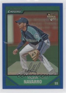 2007 Bowman Chrome - [Base] - Blue Refractor #193 - Oswaldo Navarro /150