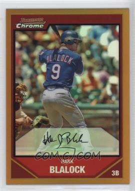 2007 Bowman Chrome - [Base] - Gold Refractor #153 - Hank Blalock /50