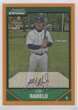 2007 Bowman Chrome - [Base] - Orange Refractor #194 - Mike Rabelo /25