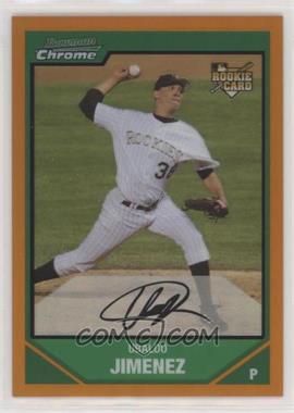 2007 Bowman Chrome - [Base] - Orange Refractor #206 - Ubaldo Jimenez /25