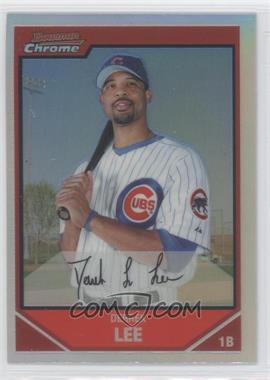 2007 Bowman Chrome - [Base] - Refractor #131 - Derrek Lee