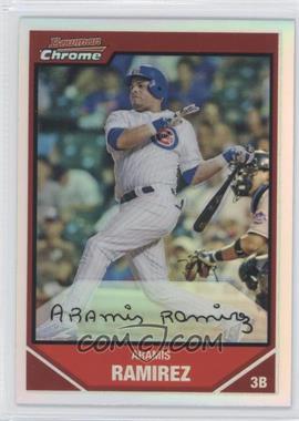 2007 Bowman Chrome - [Base] - Refractor #158 - Aramis Ramirez